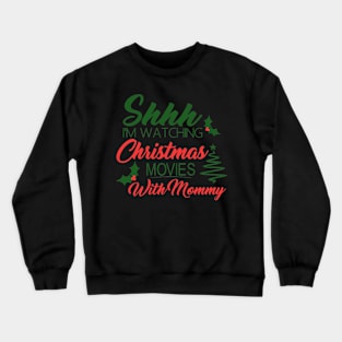 Christmas Movies with Mommy Baby Onesie Crewneck Sweatshirt